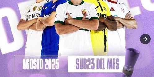 西甲8月最佳U23候选：皇马小将居勒尔领衔，赫塔费中场里索3场3球